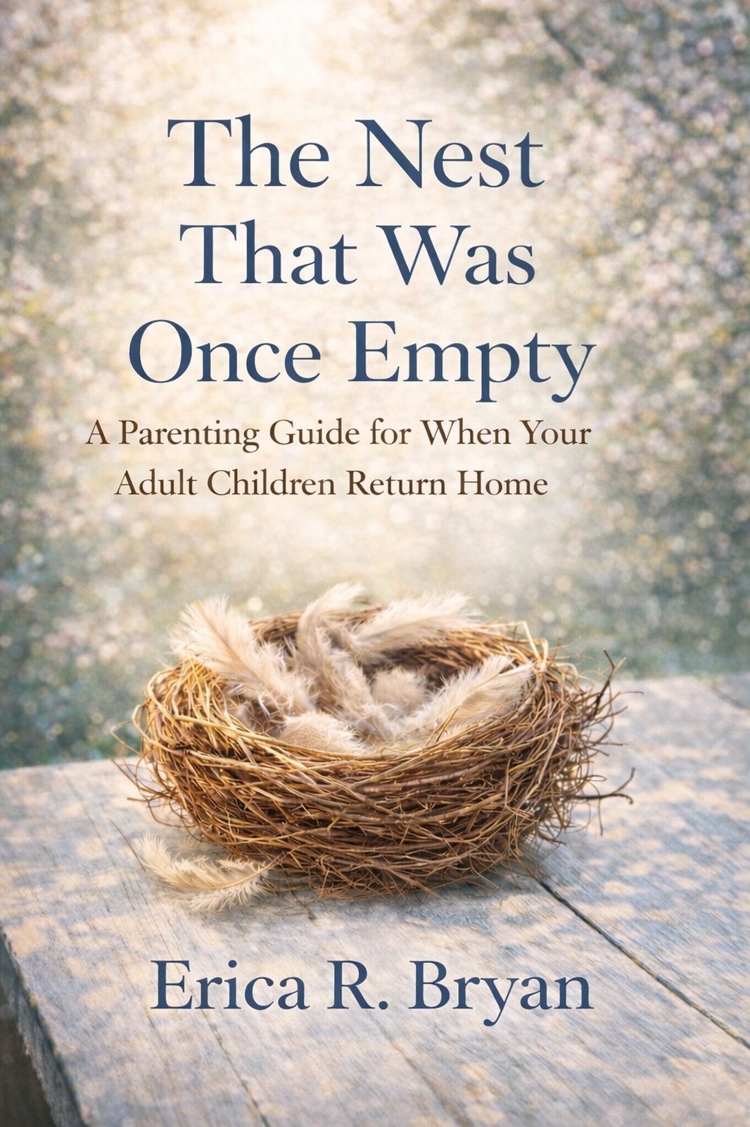The Nest That Was Once Empty book cover